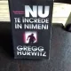 NU TE INCREDE IN NIMENI - GREGG HURWITZ