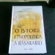 O ISTORIE ETNOPOLITICA A BASARABIEI - IULIAN FRUNTASU