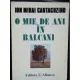 O MIE DE ANI IN BALCANI - ION MIHAI CANTACUZINO
