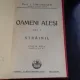 OAMENI ALESI. STRAINII - I. SIMIONESCU   VOL.1