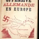 OFFENSIVE ALLEMANDE EN EUROPE - GABRIEL LOUIS JARAY  (CARTE IN LIMBA FRANCEZA)
