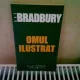 OMUL ILUSTRAT - RAY BRADBURY
