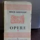 OPERE 1904-1917  - MIHAIL SADOVEANU   VOL.1