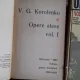 OPERE ALESE - V.G. KOROLENKO   2 VOLUME
