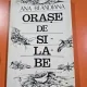 Orase de silabe - Ana Blandiana