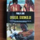 ORASUL DOMNULUI , PAULO LINS