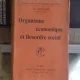 ORGANISME ECONOMIQUE ET DESORDRE SOCIAL - C. COLSON (ORGANISM ECONOMIC SI DEZORDINE SOCIALA)
