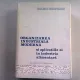 ORGANIZAREA INDUSTRIALA MODERNA SI APLICATIILE EI IN INDUSTRIA ALIMENTARA. DOCUMENTATIE INTERNATIONALA - EGON TRATTNER