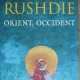 Orient, occident - Salman Rushdie