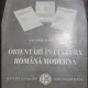 ORIENTARI IN CULTURA ROMANA MODERNA - VALERIU RAPEANU
