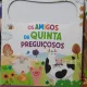 Os amigos da quinta preguicosos (Prietenii lenesi de la ferma - carte in limba portugheza)