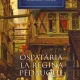 OSPATARIA LA REGINA PEDAUQUE - ANATOLE FRANCE