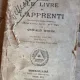 Oswald Wirth - Le Livre de L'Apprenti