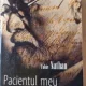 Pacientul meu Sigmund Freud - Tobie Nathan