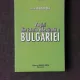 PAGINI DIN ISTORIA ADEVARATA A BULGARIEI - AUGUSTIN DEAC