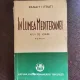 Panait Istrati In lumea Mediteranei 2 volume Apus de soare Rasarit de soare