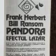 PANDORA EFECTUL LAZAR - FRANK HERBET / BILL RANSOM