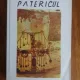 Patericul - Izvoare duhovnicesti