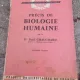 Paul Chauchard - Precis de Biologie Humaine