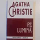 PE LUMINA DE AGATHA CHRISTIE