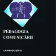 PEDAGOGIA COMUNICARII - LAURENTIU SOITU