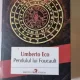 Pendulul lui Foucault - Umberto Eco