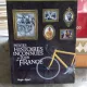 Petites Histoires inconnues du Tour de France , Patrick Fillion et Laurent Reveilhac (Povestioare nestiute de la Turul Frantei)