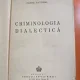 Petre Pandrea - Criminologia dialectica (1945)