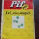 PIF GADGET NR.247, LE LANCE TOUPIES