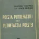 Poezia putrefactiei sau putrefactia poeziei - Sorin Toma