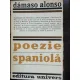 POEZIE SPANIOLA - DAMASO ALONSO