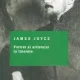 PORTRET AL ARTISTULUI LA TINERETE - JAMES JOYCE