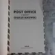 POST OFFICE - CHARLES BUKOWSKI  (CARTE IN LIMBA ENGLEZA)
