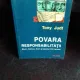 POVARA RESPONSABILITATII - TONY JUDT