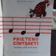PRIETENI CINTARETI SAU POVESTEA CELOR SASPTE NOTE - SIMION GARIN