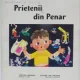 PRIETENII DIN PENAR