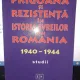 Prigoana si rezistenta in istoria evreilor din Romania 1940-1944 - Lya Benjamin