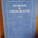 PROBLEME DE GEOGRAFIE VOL.II