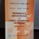 PROPEDEUTICA, ANESTEZIOLOGIE SI TEHNICI CHIRURGHICALE VETERINARE - NICOLAE VELICU