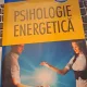 Psihologia energetică de David Feinsten, Donna Eden și Gary Craig