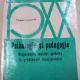 PSIHOLOGIE SI PEDAGOGIE-JEAN PIAGET 1972