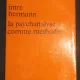 PSYCHANALYSE ET LOGIQUE - IMRE HERMANN  (CARTE IN LIMBA FRANCEZA)