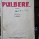 Pulbere - Rosamond Lehmann