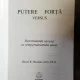 PUTERE VERSUS FORTA - DAVID R. HAWKINS