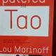 Puterea lui Tao. Cum sa-ti gasesti linistea in vremuri tulburi - Lou Marinoff
