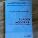 Radu Florian Bruja Europa moderna: Procese social-economice si politice