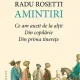 Radu Rosetti - Amintiri.
