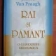 RAI SI PAMANT, O CONEXIUNE MEDIUMICA - JAMES VAN PRAAGH