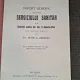 Raport General asupra Serviciului Sanitar si a Sanatatii Publicedin Circ. X Hotarele-Ilfov pe anul 1909 - Petre A. Gadescu