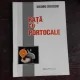 RATA CU PORTOCALE - HORIA GARBEA  (CU DEDICATIE)